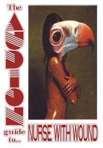 The Audion Guide To Nurse With Wound