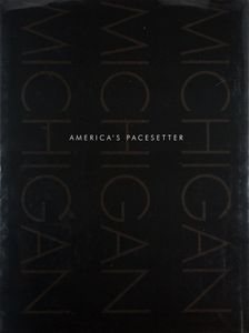 Michigan (America’s Pacesetter)