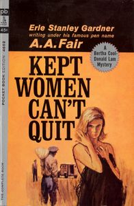 Kept Women Can’t Quit