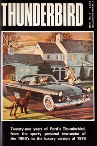 Thunderbird (Twenty-one Years of Ford’s Thunderbird, from the Sporty Personal Two-seater of the 1950s to the Luxury Version of 1976)