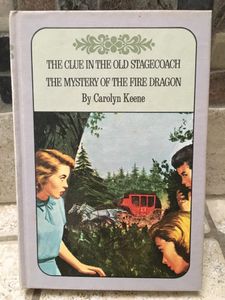 The Clue in the Old Stagecoach The Mystery of the Fire Dragon