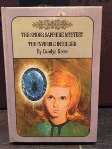 The Spider Sapphire Mystery The Invisible Intruder