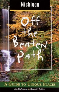 Michigan (Off the Beaten Path)