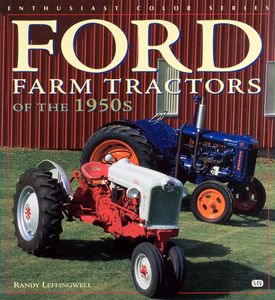 Ford Farm Tractors (Of the 1950s)