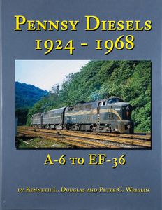 Pennsy Diesels 1924-1968 (A-6 to EF-36)