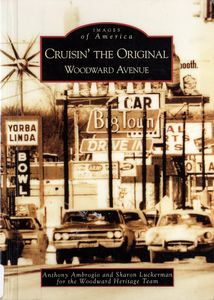 Cruisin’ the Original Woodward Avenue