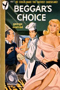 Beggar’s Choice