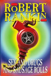 Sex and Drugs and Sausage Rolls