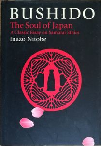 Bushido: The Soul of Japan