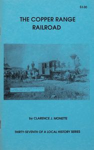 The Copper Range Railroad