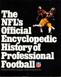 The NFL's Official Encyclopedic History of Professional Football
