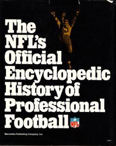 The NFL's Official Encyclopedic History of Professional Football
