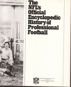 The NFL's Official Encyclopedic History of Professional Football