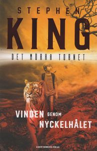 Vinden Genom Nyckelhålet - Det Mörka Tornet