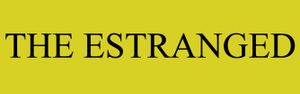 The Estranged