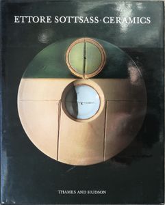 Ettore Sottsass: Ceramics