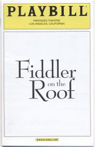 Fiddler on the Roof - Pantages Theatre, Los Angeles, California