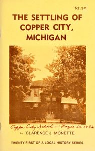 The Settling of Copper City, Michigan