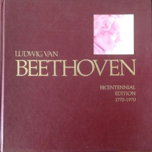 Ludwig Van Beethoven Bicentennial Edition 1770-1970