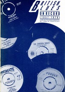 British Blues on Record 1957-1970 A Selected Discography