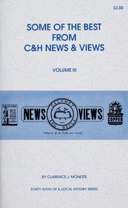 Some of the Best from C&H News & Views (Volume III)