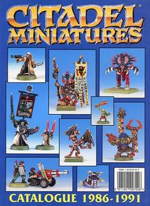 Citadel Miniatures Catalogue 1986-1991