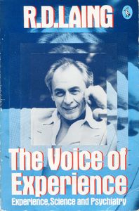 The Voice of Experience: Experience, Science and Psychiatry