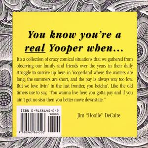 Da Yoopers (You Know You’re a Real Yooper when . . .)