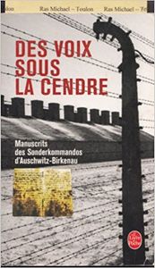 Des voix sous la cendre-manuscrits des Sonderkommandos d'auschwitz-birkenau