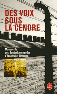 Des voix sous la cendre-manuscrits des Sonderkommandos d'auschwitz-birkenau