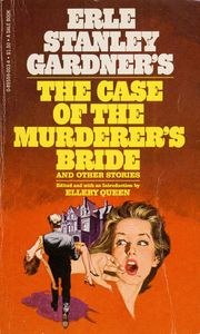 The Case of the Murderer’s Bride (And Other Stories)