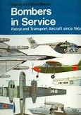 Bombers In Service: Patrol And Transport Aircraft Since 1960