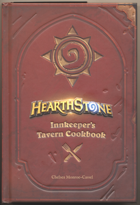 Hearthstone: Innkeeper's Tavern Cookbook