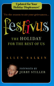 Festivus: The Holiday for the Rest of Us