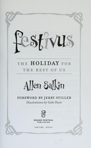 Festivus: The Holiday for the Rest of Us