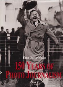 150 Years Of Photo Journalism Volume II