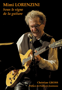 Mimi Lorenzini - Sous le signe de la guitare