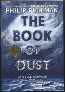 The Book of Dust Volume One: La Belle Sauvage