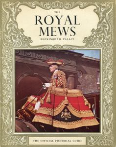 The Royal Mews, Buckingham Palace