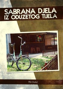 Sabrana Djela Iz Oduzetog Tijela