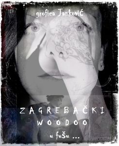 Zagrebački Woodoo u fušu...