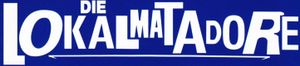 Die Lokalmatadore