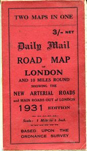 Daily Mail Motor Road Map of South-East England/Road Map of London and 10 Miles Round
