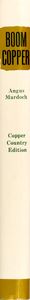 Boom Copper (The Story of the First U.S. Mining Boom)