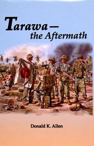 Tarawa — the Aftermath