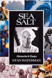 Sea Salt (Memories & Essays)