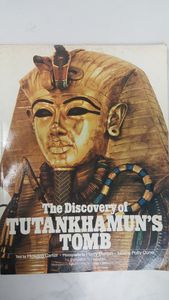 The Discovery of TUTANKHAMUN'S TOMB