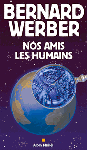 Nos Amis Les Humains