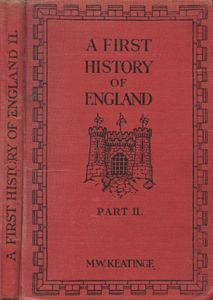 A First History of England. Part 2. The Stuarts to Present Day
