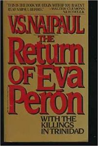 The Return of Eve Perõn with the Killings in Trinidad
